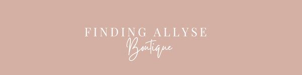 Finding Allyse Boutique